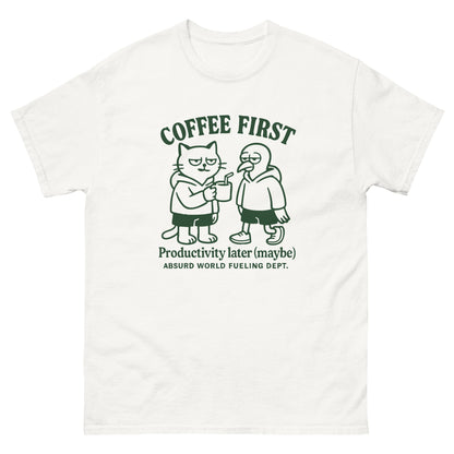 Coffee First T-Shirt